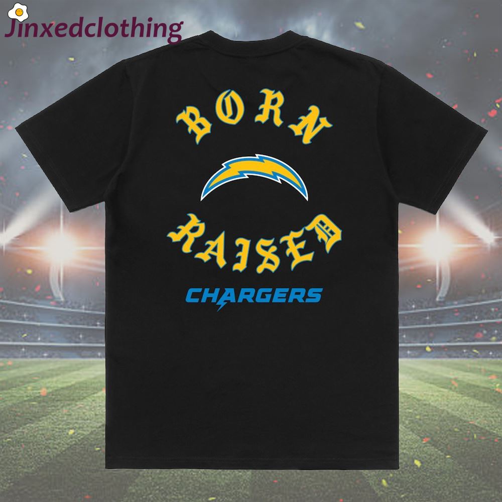 Official Los Angeles Chargers Born X Raised T-shirt 